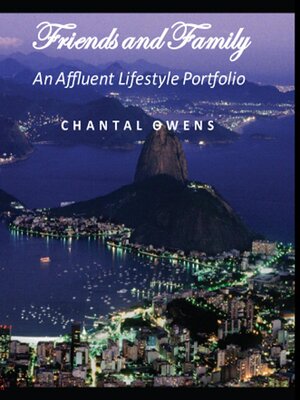 cover image of Friends and Family--An Affluent Lifestyle Portfolio